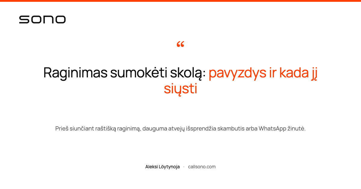Raginimas sumokėti skolą: pavyzdys ir kada jį siųsti — Sono ženklo kortelė.