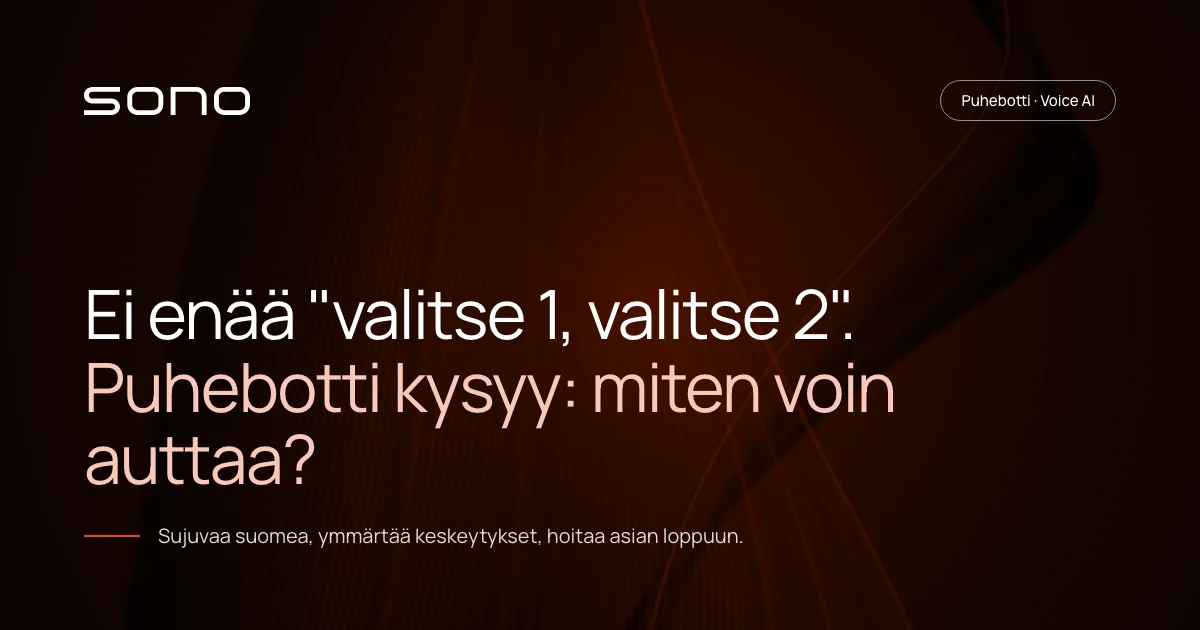 Tumma bränditausta ja teksti: Ei enää valitse 1, valitse 2 — puhebotti kysyy miten voin auttaa.