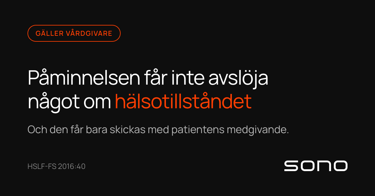 Mörkt kort med regeln att en påminnelse inte får avslöja något om hälsotillståndet, enligt HSLF-FS 2016:40.