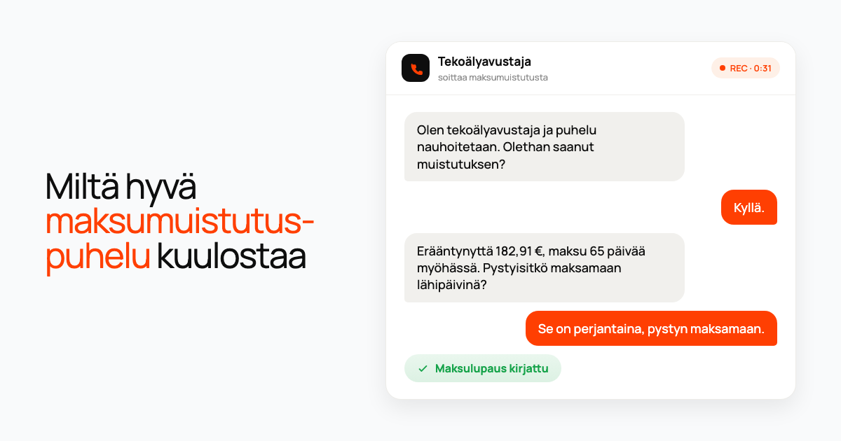 Puhelun chattikortti: tekoälyavustaja kertoo erääntyneen saldon, asiakas lupaa maksaa perjantaina ja maksulupaus kirjataan.